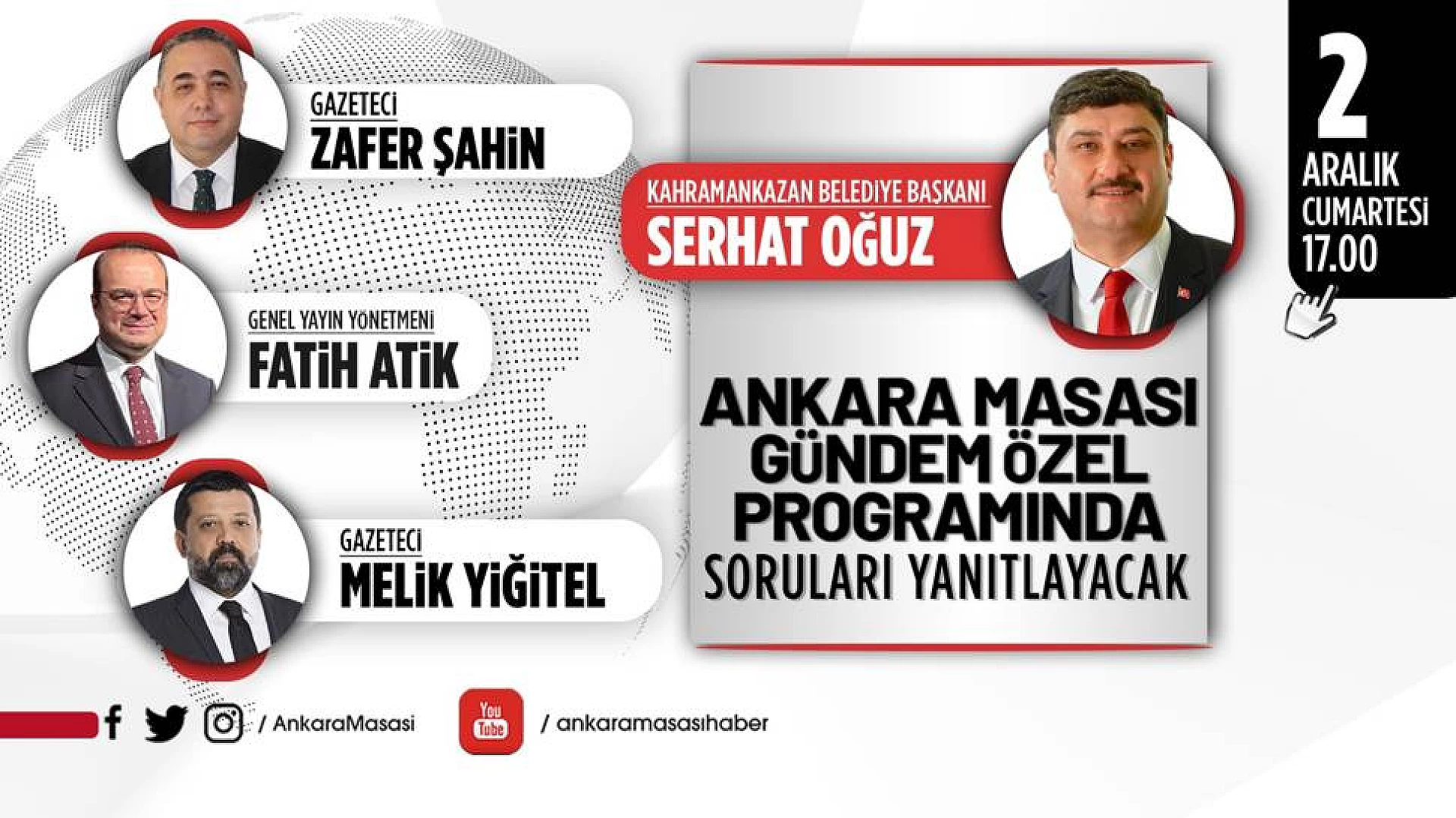 Kahramankazan Belediye Başkanı Serhat Oğuz Ankara Masası'na konuk olacak